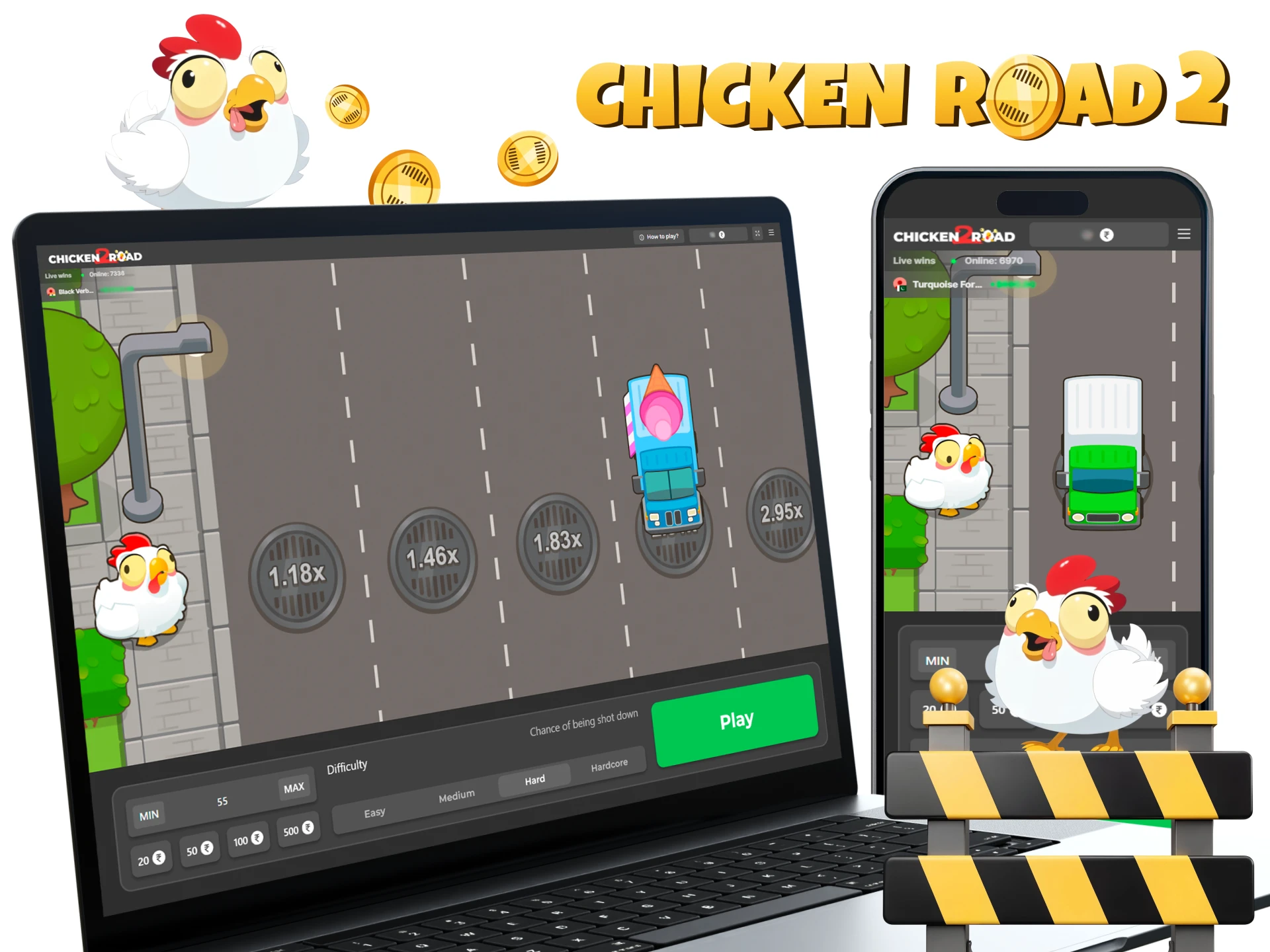 You can play Chicken Road 2.0 on any platform.